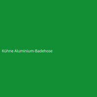 K&uuml;hne Aluminium-Badehose