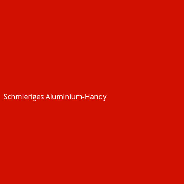 Schmieriges Aluminium-Handy
