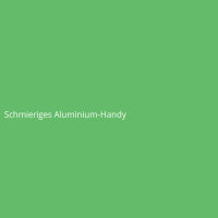 Schmieriges Aluminium-Handy