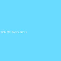 Beliebtes Papier-Kissen