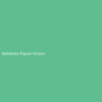 Beliebtes Papier-Kissen